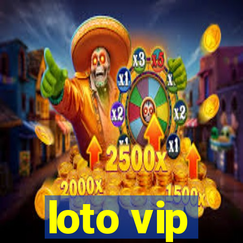 loto vip